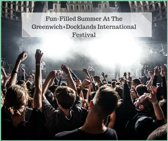 Fun-Filled Summer At The Greenwich+Docklands International Festival